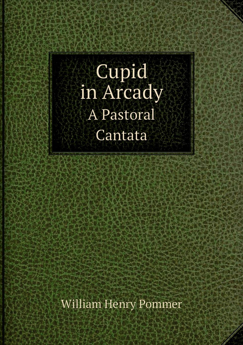 

Cupid in Arcady