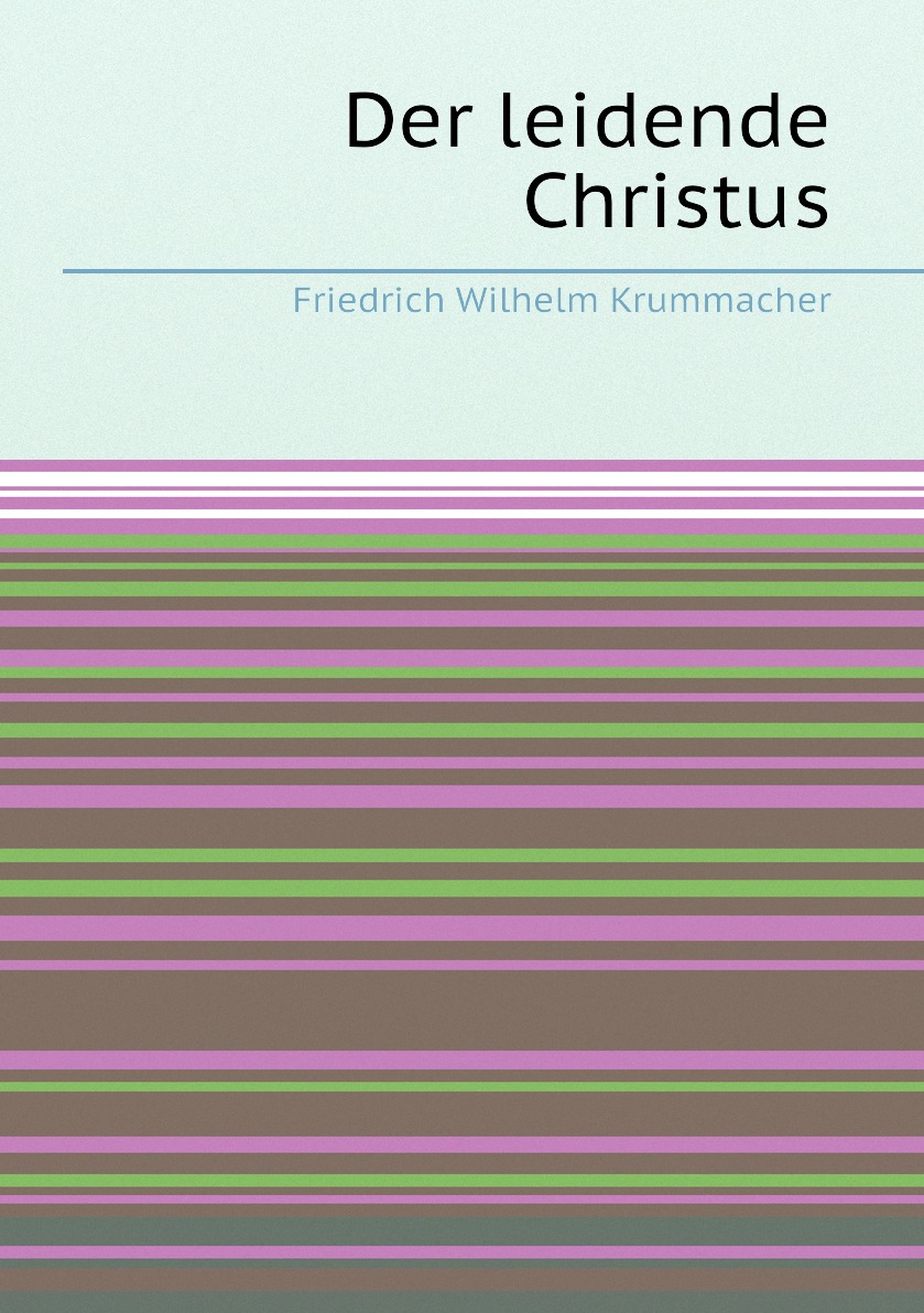 

Der leidende Christus
