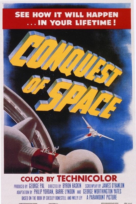 

Постер к фильму "Покорение космоса" (Conquest of Space) A4