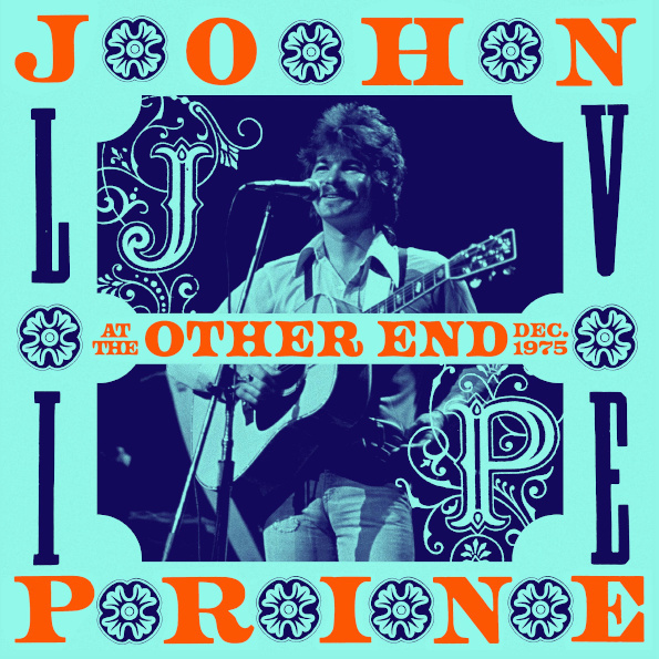 

PRINE JOHN Live at the Other End, Dec. 1975