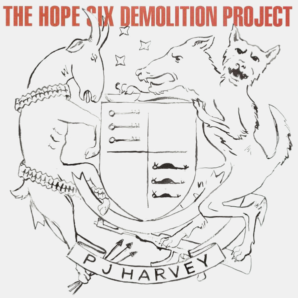 PJ HARVEY: Hope Six Demolition Project