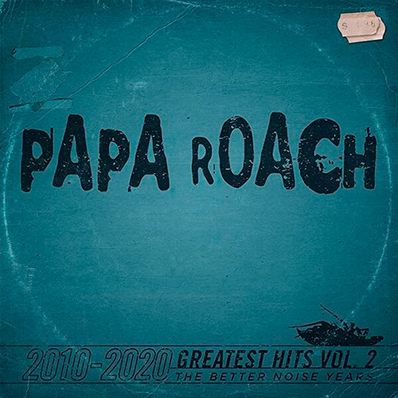 

PAPA ROACH: Greatest Hits Vol.2 The Better Noise Years