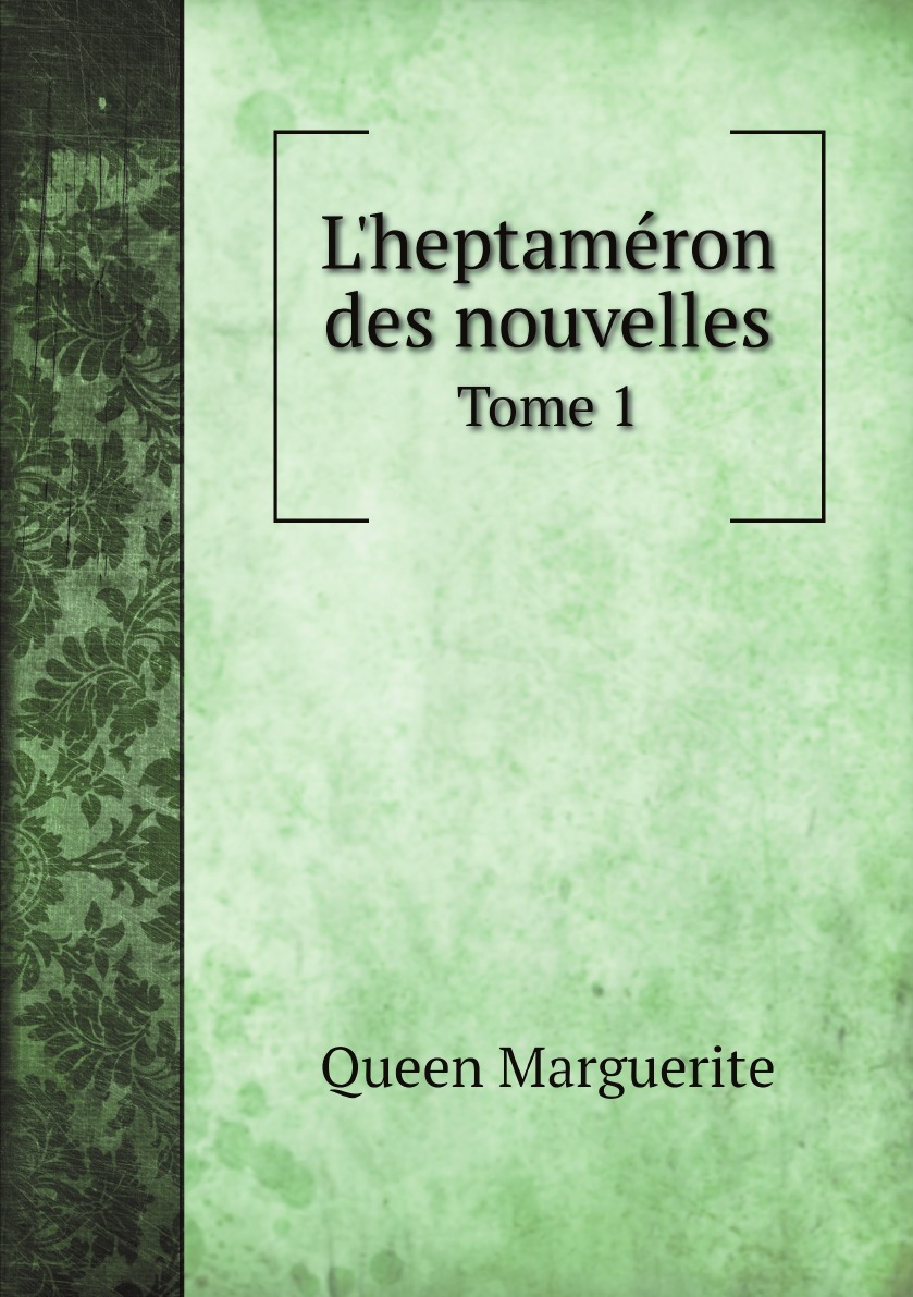 

L'heptameron des nouvelles