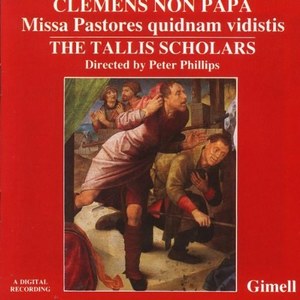 Non Papa: Missa Pastores Quidnam Vidistis - Tallis Scholars
