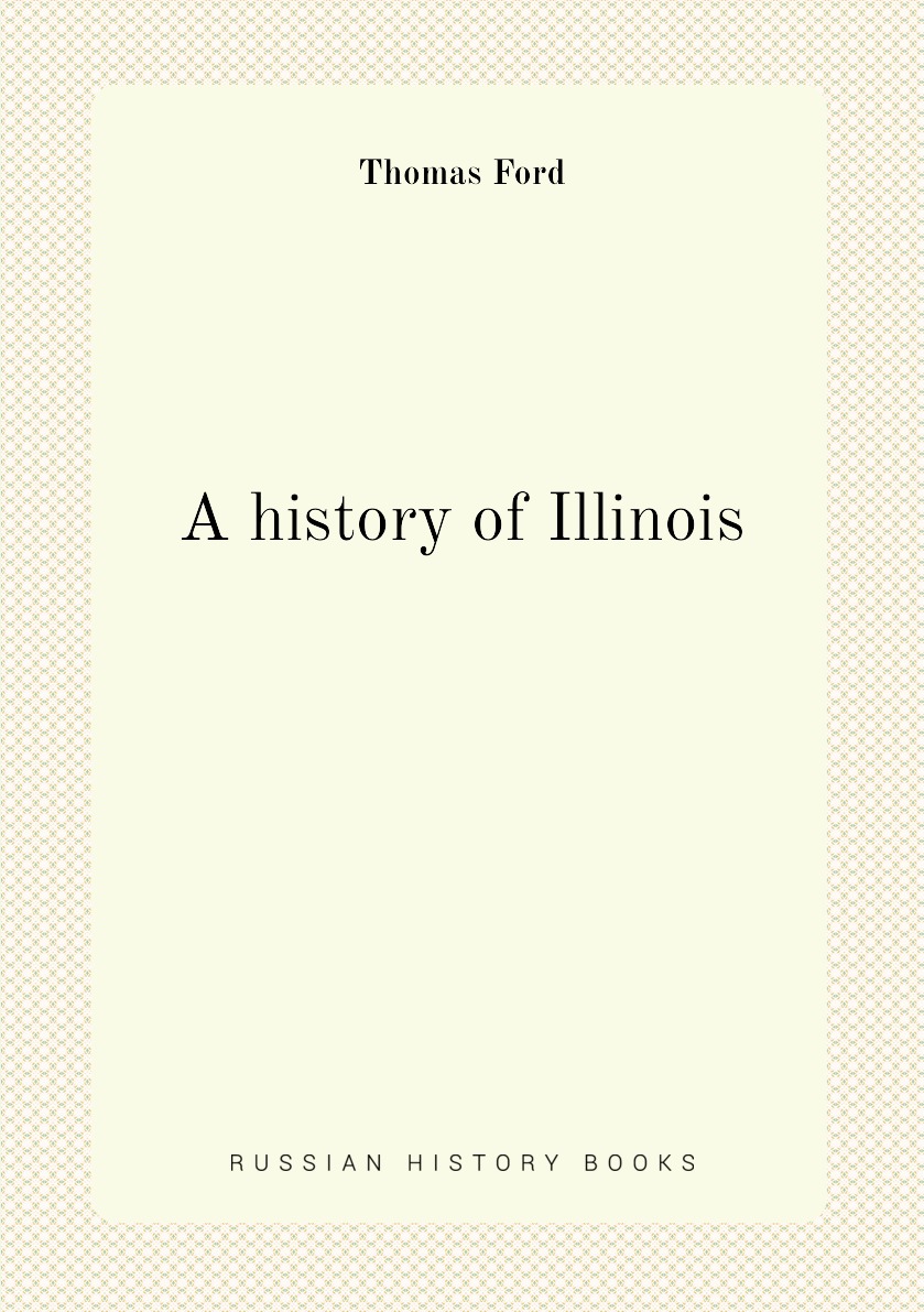 

A history of Illinois