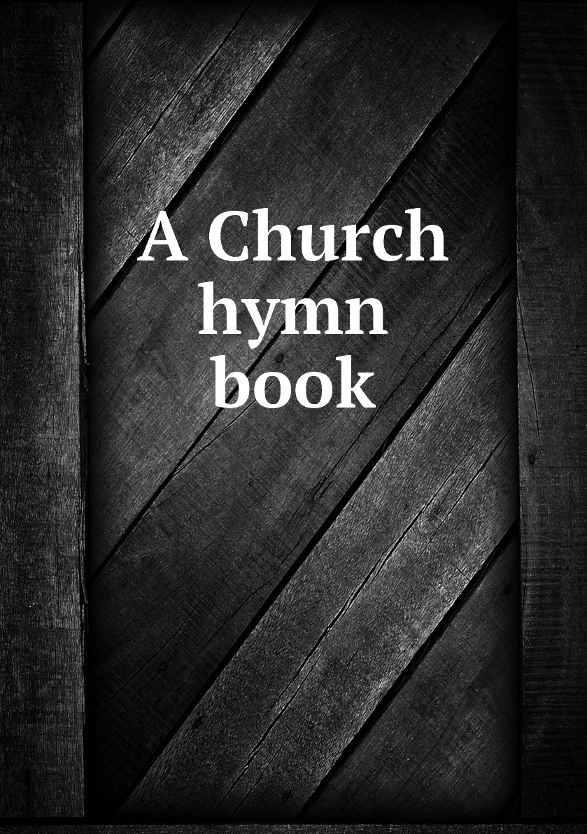 

A Church hymn book