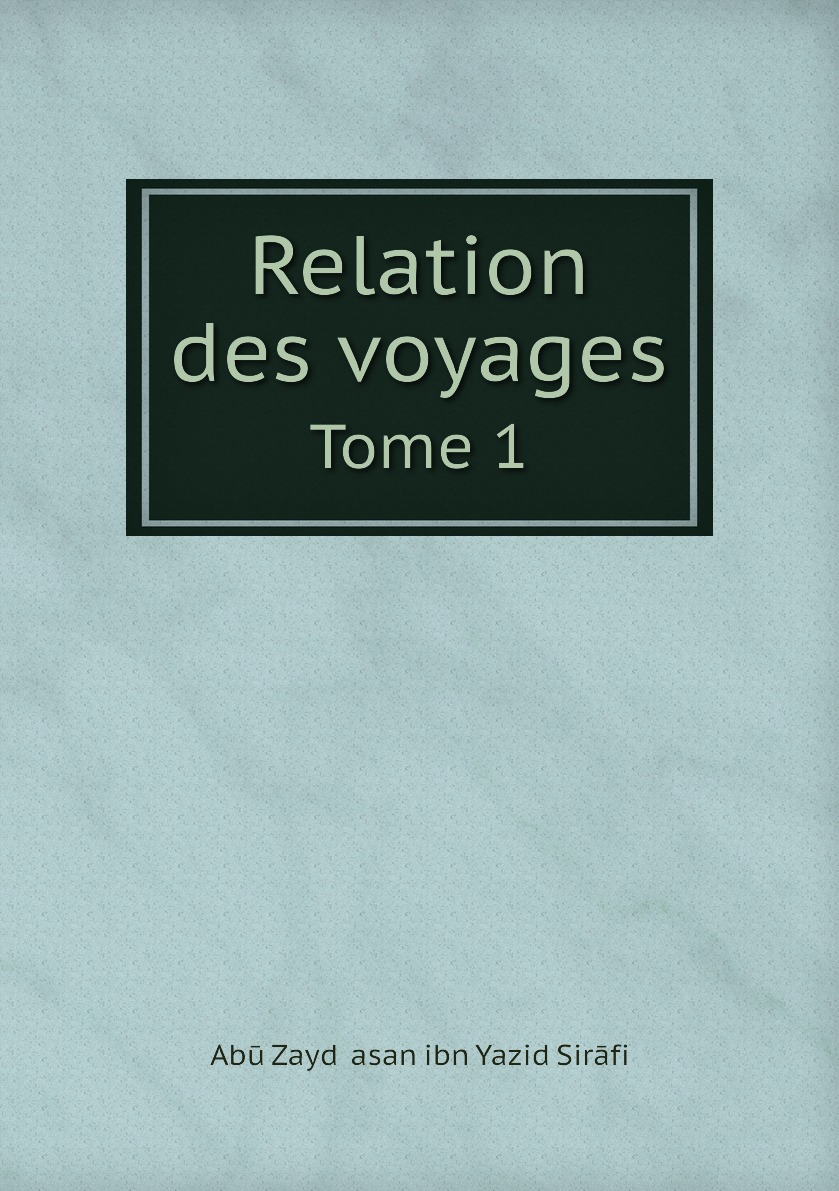 

Relation des voyages