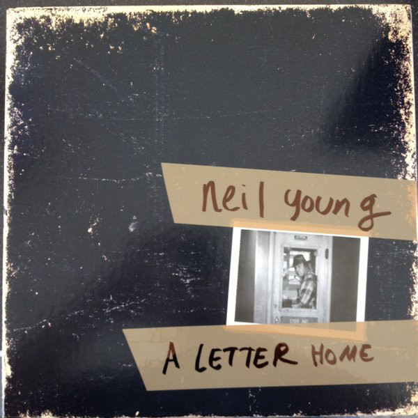 

NEIL YOUNG — A Letter Home (LP Box Set)