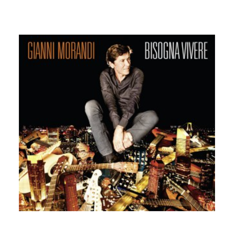 Morandi Gianni Bisogna Vivere