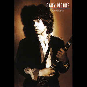 MOORE, GARY: Run For Cover