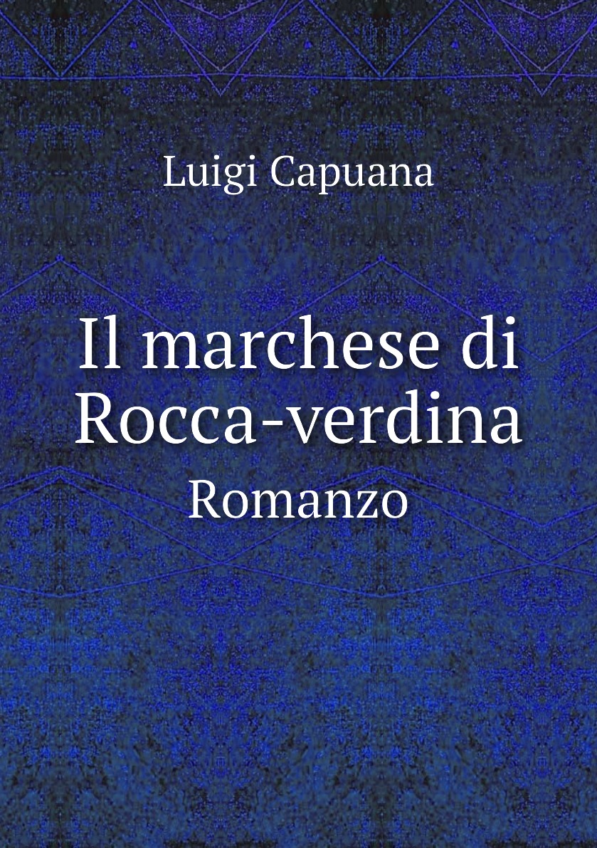 

Il marchese di Rocca-verdina