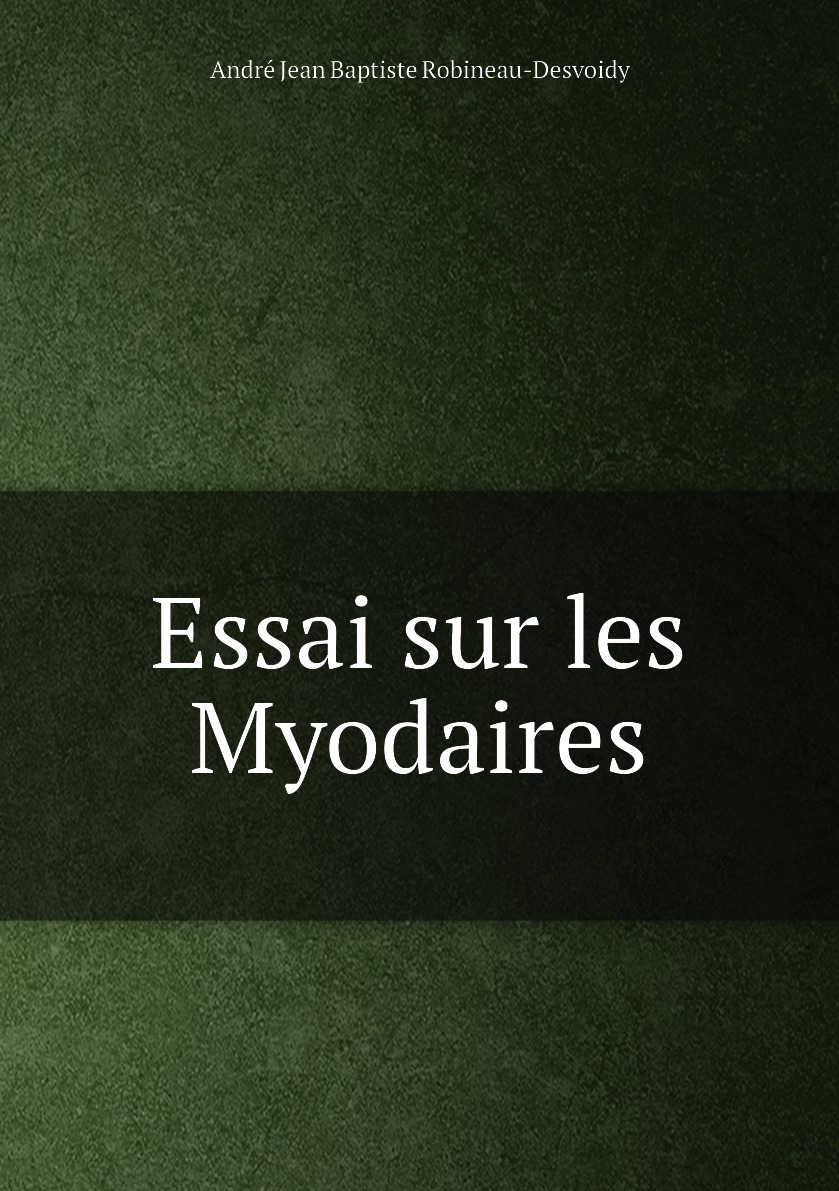 

Essai sur les Myodaires