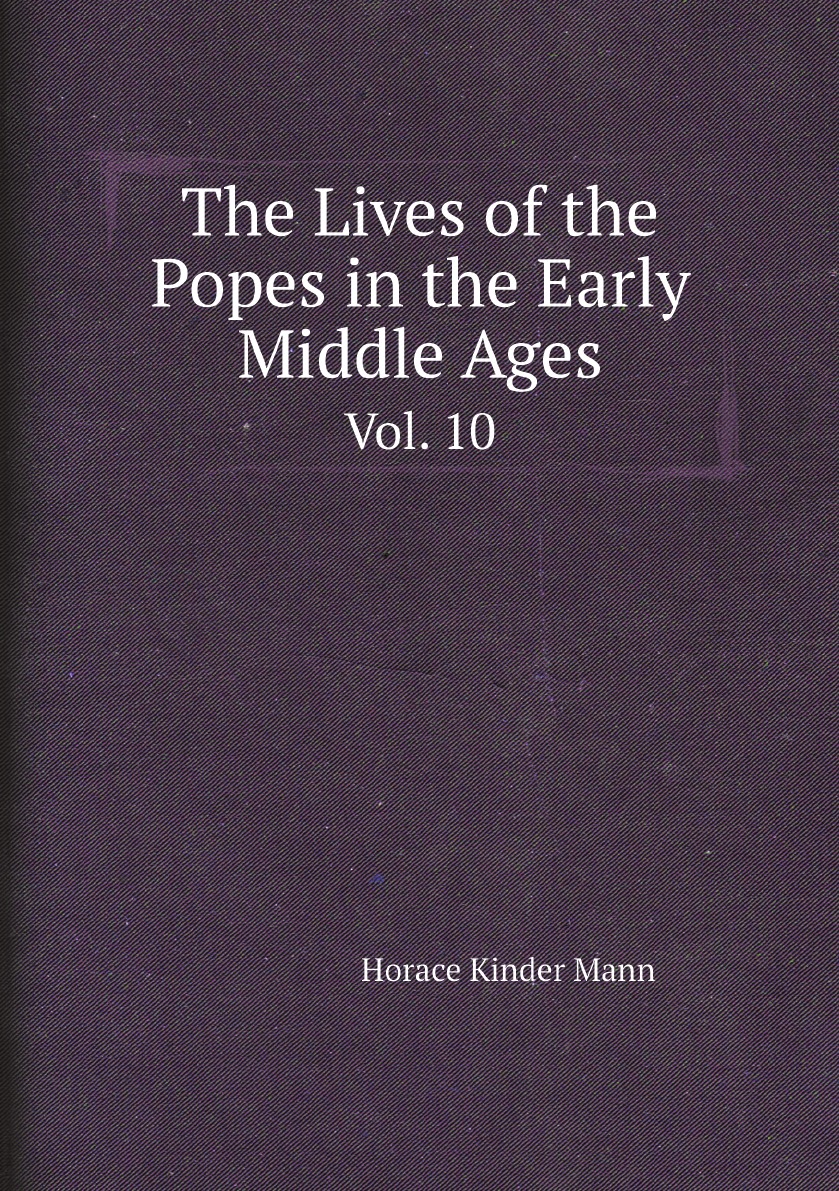 

The Lives of the Popes in the Early Middle Ages