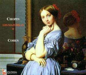 Chopin: The Mazurkas. / Patrick Cohen