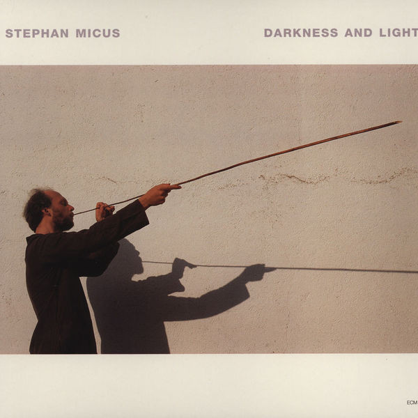 MICUS, STEPHAN: Darkness And Light