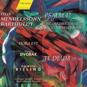 

MENDELSOHN, F. - Te Deum; Psalm 42 / Hora Est, Bach-Collegium Stuttgart / Helmut Rilling