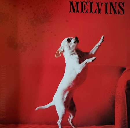 

MELVINS - Nude With Boots