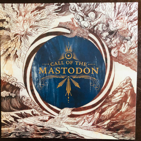 MASTODON: Call Of The Mastodon