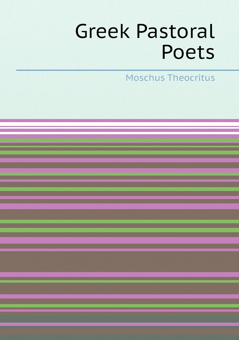 

Greek Pastoral Poets