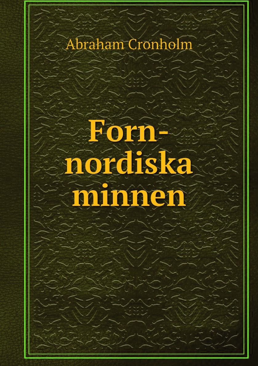 

Forn-nordiska minnen
