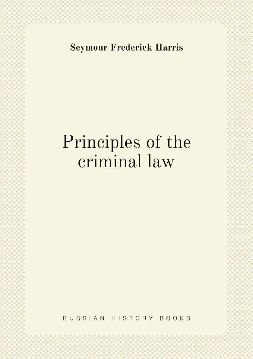 

Principles of the criminal law