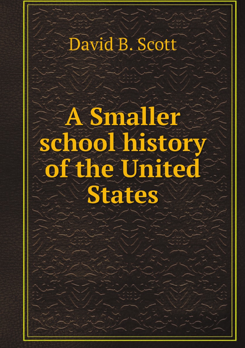 

A Smaller school history of the United States