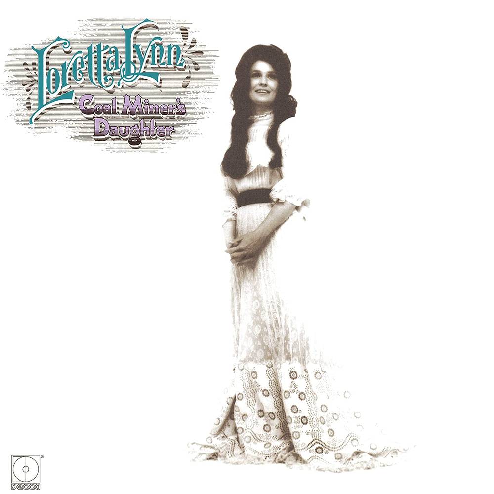 

LORETTA LYNN — Coal Miner's Daughter (LP)