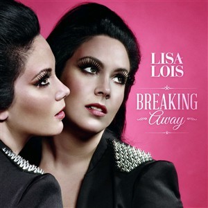 

LISA LOIS: Breaking Away (cd)