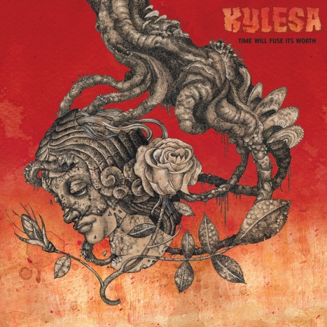 

KYLESA - Time Will Fuse Its Worth