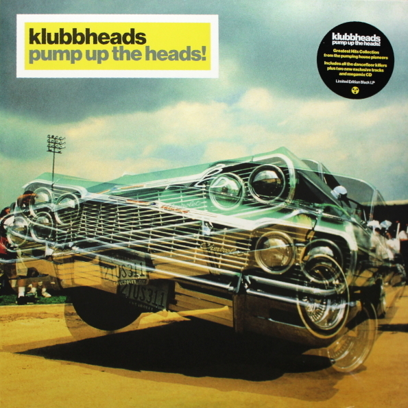 

KLUBBHEADS: Pump Up The Heads