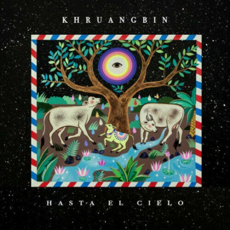 KHRUANGBIN - Hasta El Cielo