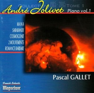 

Jolivet. Piano Music Vol. 1 - Pascal Gallet