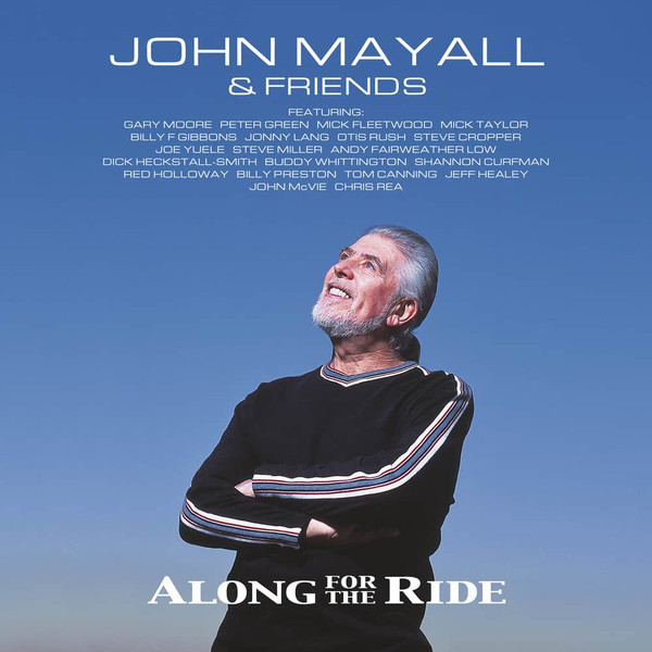 

John Mayall: Along for the Ride (Limited Vinyl Edition) Vinyl LP