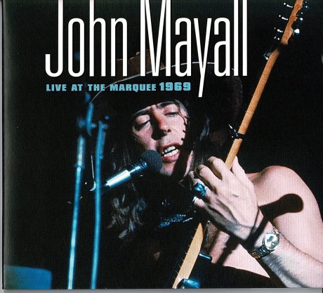 

JOHN MAYALL - Live At The Marquee 1969