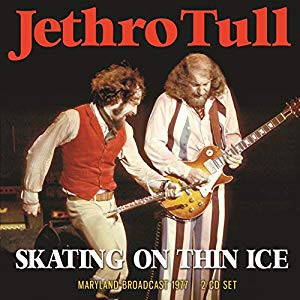 JETHRO TULL - Skating On Thin Ice (2CD)
