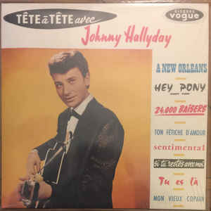 HALLYDAY, JOHNNY: Tete A Tete Avec Johny Hallyday