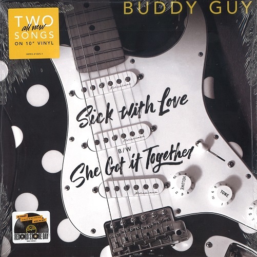 GUY, BUDDY: Sick With Love / She Got It Together