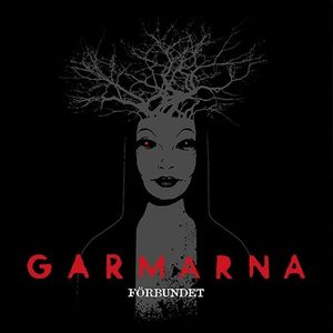 

GARMARNA — Forbundet (LP)