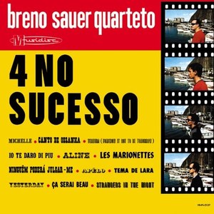 Sauer Breno Quarteto: 4 No Sucesso