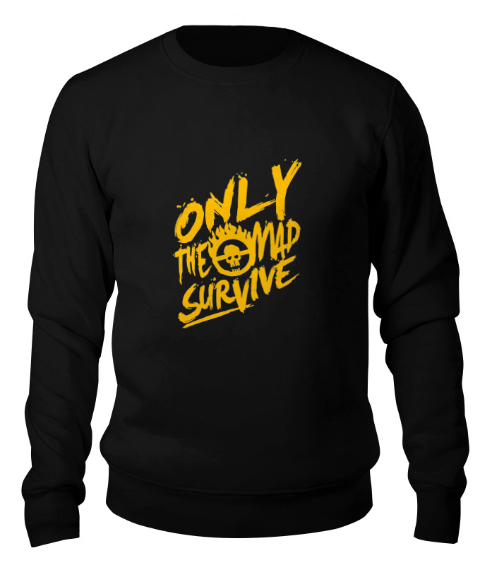 

Свитшот унисекс Printio Only the mad survive (mad max) черный XS, Only the mad survive (mad max)