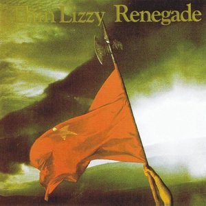 THIN LIZZY - Renegade