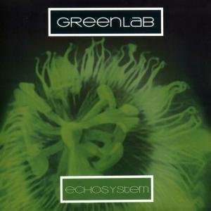 GREENLAB - Echosystem