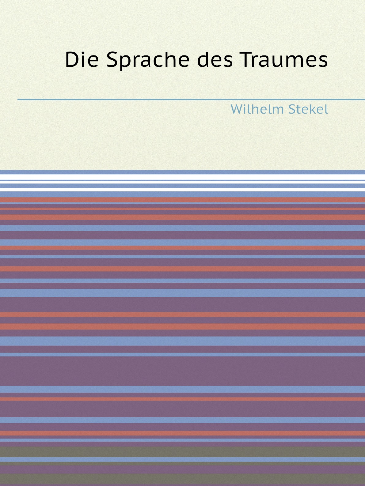 

Die Sprache des Traumes