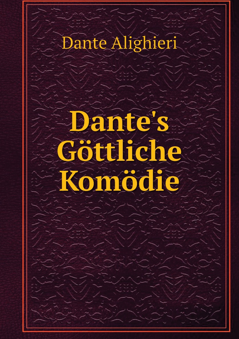 

Dante's Gottliche Komodie