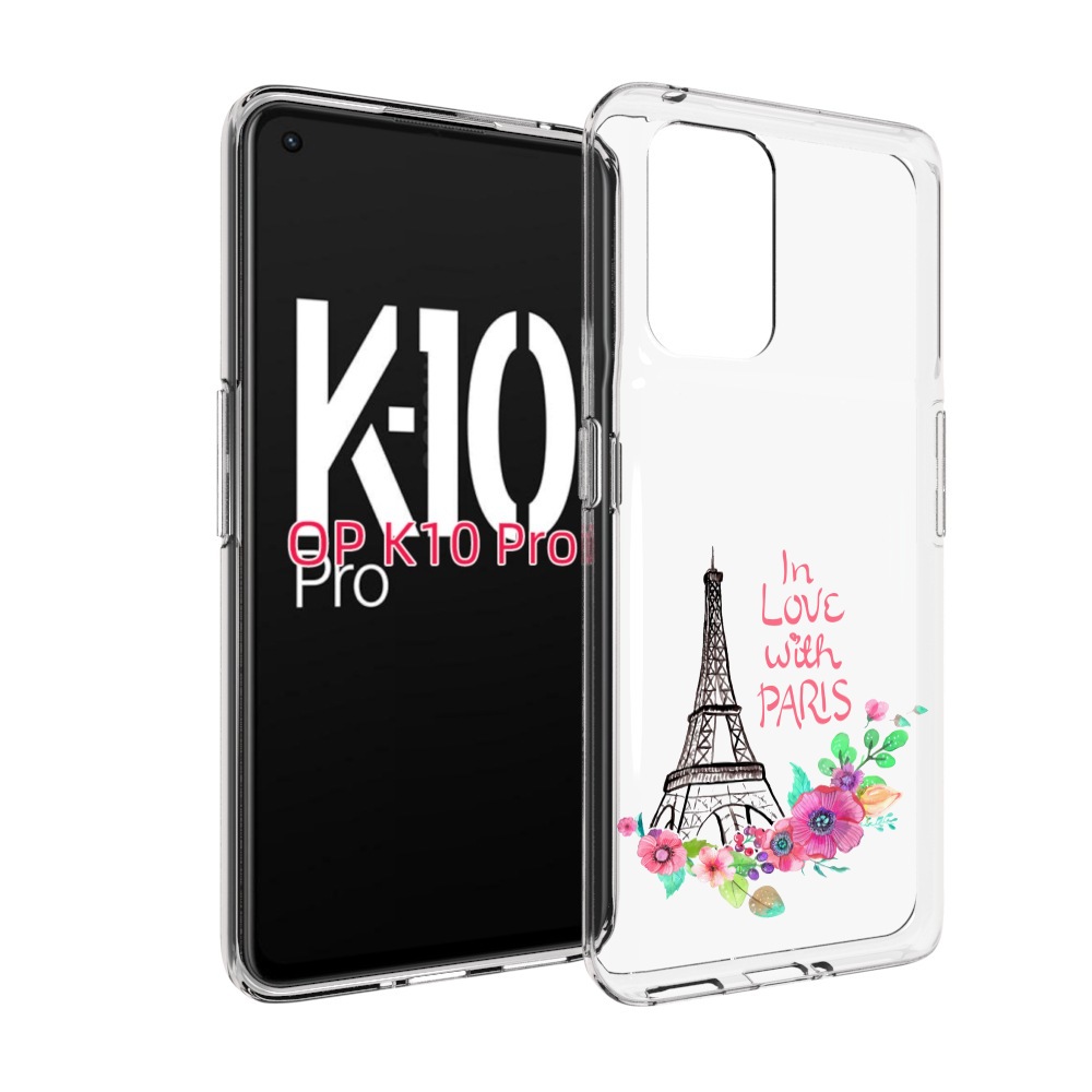 

Чехол MyPads любимый париж для OPPO K10 Pro, Прозрачный, Tocco