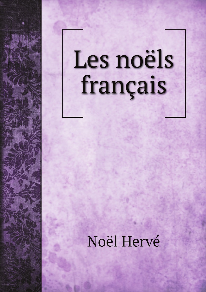 

Les noels francais