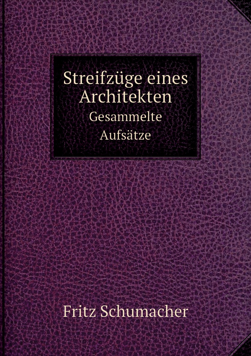 

Streifzuge eines Architekten