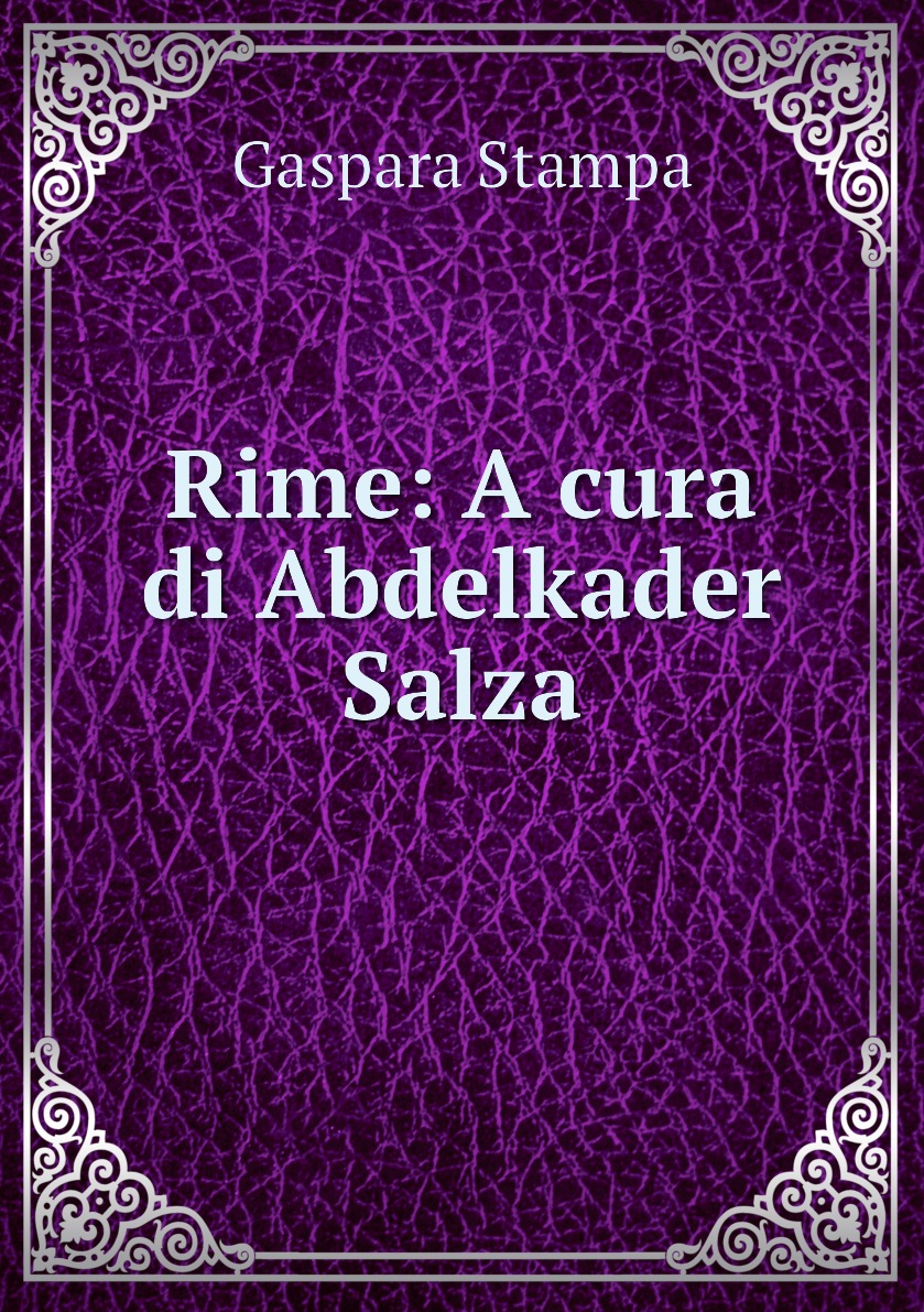 

Rime: A cura di Abdelkader Salza