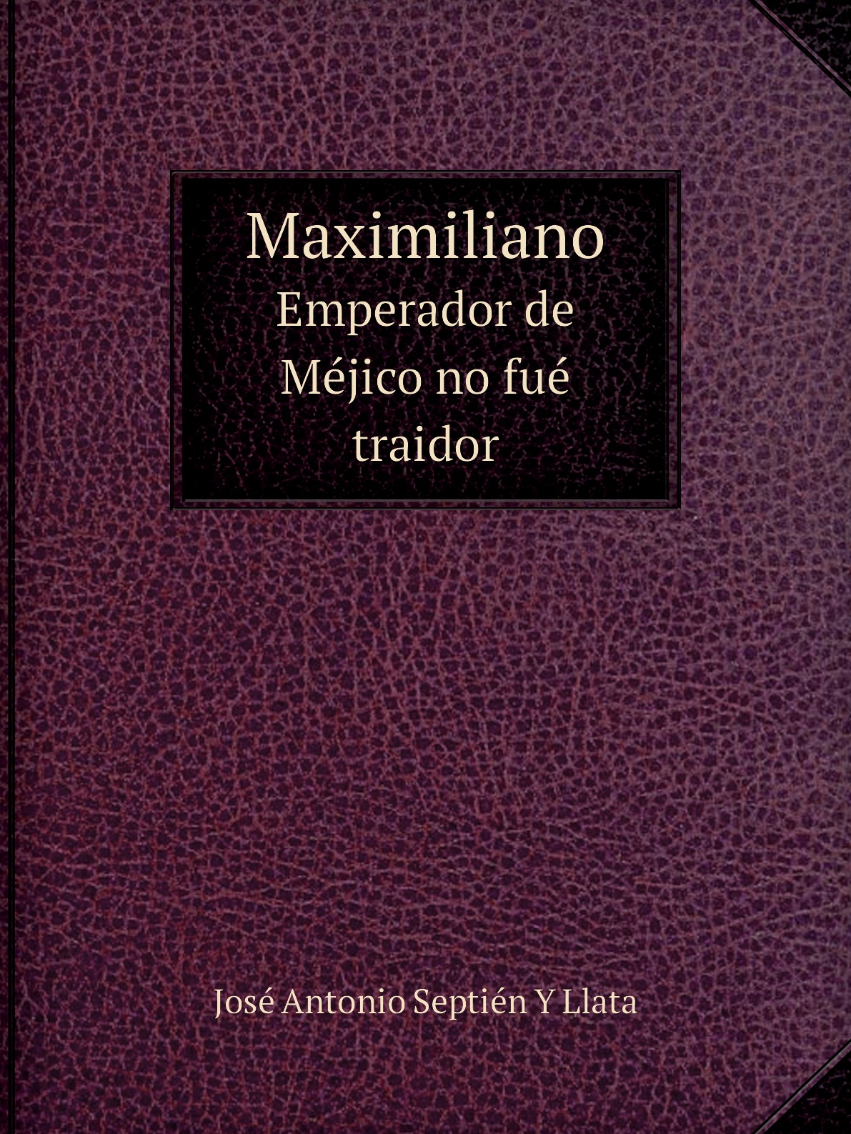 

Maximiliano