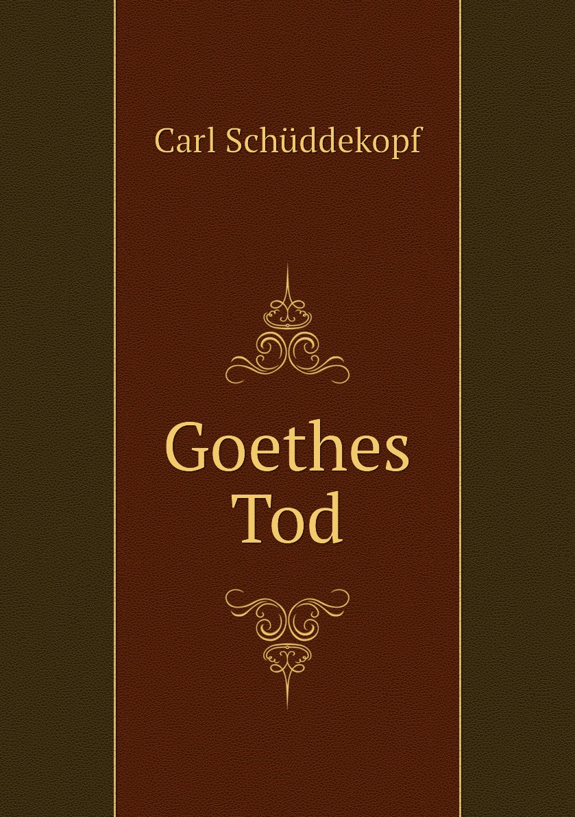 

Goethes Tod